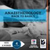 Anaesthesiology Back to Basics